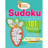 Sudoku Large Print 101: Very Easy to Medium Levels - More Than 100 Puzzles - Large Type - With Answers - Volume 1