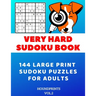 Very Hard Sudoku Book: 144 Large Print Sudoku Puzzles for Adults (VOL.2)