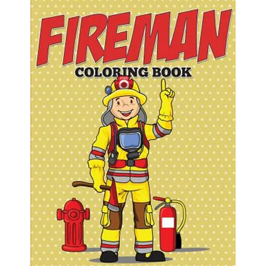 Fireman Coloring Book