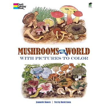 Mushrooms of the World with Pictures to Color