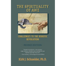 Spirituality of Awe (Revised Edition): Challenges to the Robotic Revolution