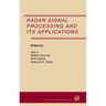 Radar Signal Processing and Its Applications
