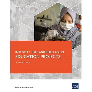 Integrity Risks and Red Flags in Education Projects