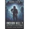 Indian HIll 7: Defeat's Victory: A Michael Talbot Adventure