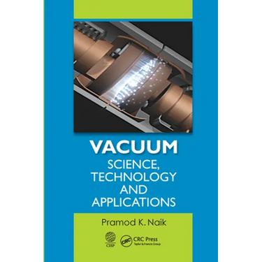 Vacuum: Science, Technology and Applications