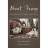 About Franz: Remembering C. G. Jung-A Son's Story