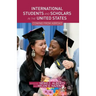 International Students and Scholars in the United States: Coming from Abroad