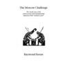The Moscow Challenge