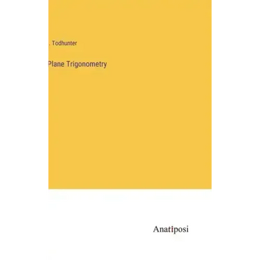Plane Trigonometry