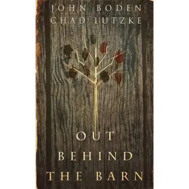 Out Behind the Barn