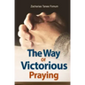 The Way of Victorious Praying