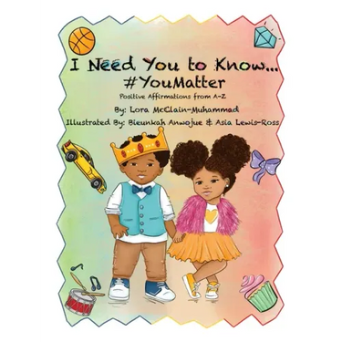 I Need You To Know #YouMatter