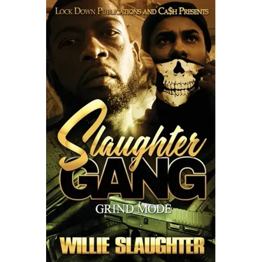 Slaughter Gang: Grind Mode