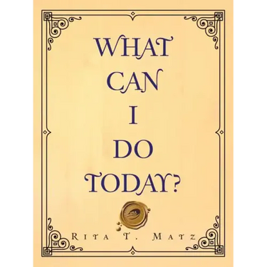 What Can I Do Today?
