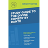 Study Guide to The Divine Comedy by Dante