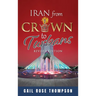 Iran From Crown To Turbans