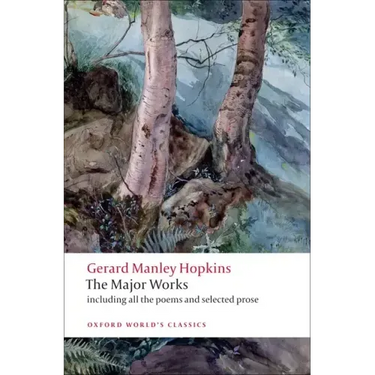 Gerard Manley Hopkins: The Major Works
