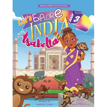 Lets Explore India With Isabella