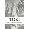 Toki: The True Adventures of William Mariner