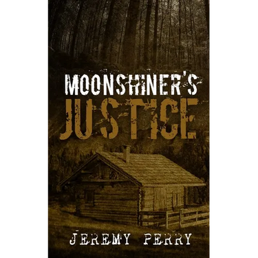 Moonshiner's Justice