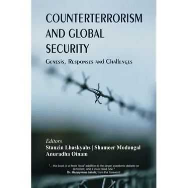 Counterterrorism and Global Security: Genesis, Responses and Challenges