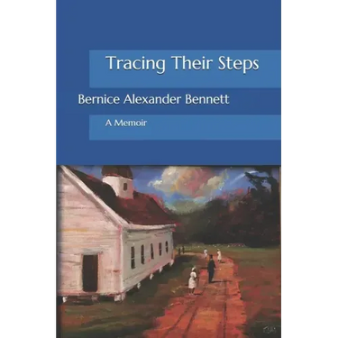 Tracing Their Steps: A Memoir