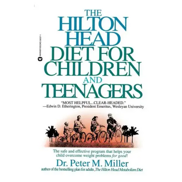 The Hilton Head Diet for Children and Teenagers