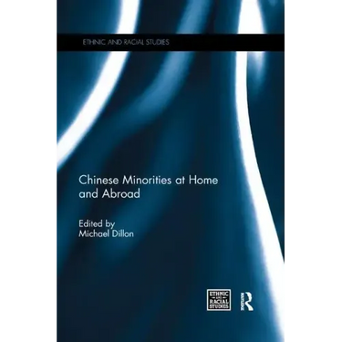 Chinese Minorities at Home and Abroad