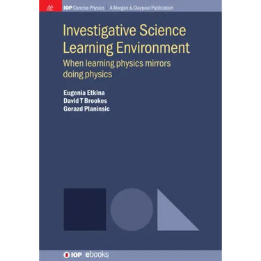 Investigative Science Learning Environment: When Learning Physics Mirrors Doing Physics