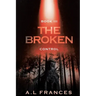 The Broken III: Control