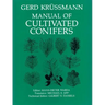 Manual of Cultivated Conifers