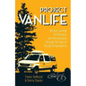 Project VanLife: An Epic Journey of Discovery and Perseverance Through the Eyes of Young Entrepreneurs