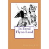 In Errol Flynn Land