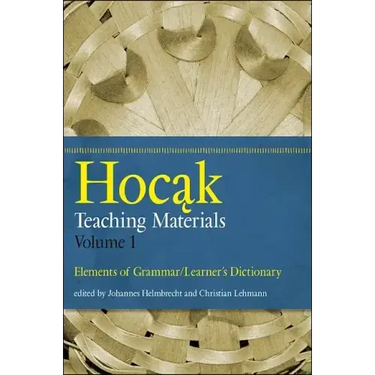 Hocak Teaching Materials: Elements of Grammar/Learner's Dictionary