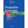 Preoperative Assessment: A Case-Based Approach