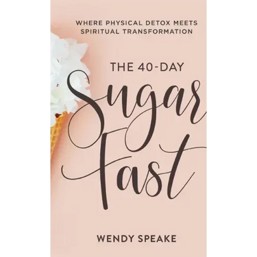 40-Day Sugar Fast