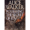 Possessing the Secret of Joy