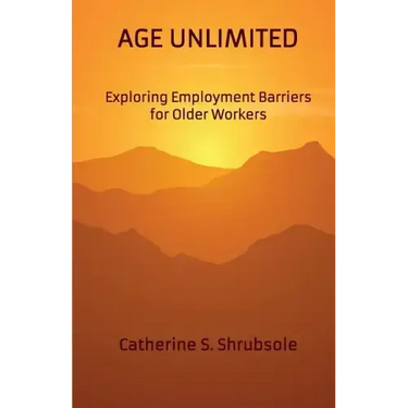 Age Unlimited: Exploring Employment Barriers for Older Workers
