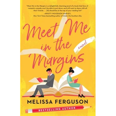 Meet Me in the Margins: A Rom-Com for People Who Love Books