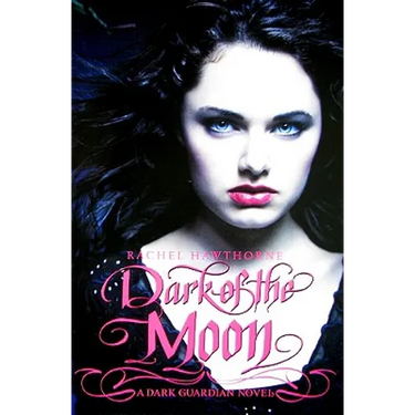 Dark Guardian #3: Dark of the Moon