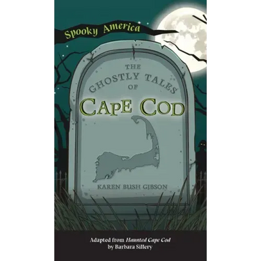 Ghostly Tales of Cape Cod