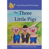 The Three Little Pigs: Read Along With Me Books