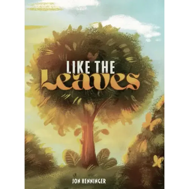 Like the Leaves