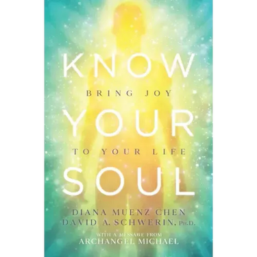 Know Your Soul: Bring Joy to Your Life