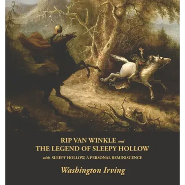 Rip Van Winkle and The Legend of Sleepy Hollow