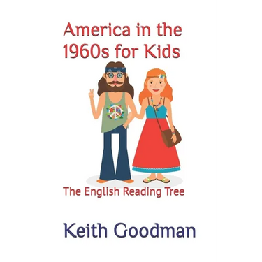 America in the 1960s for Kids: The English Reading Tree