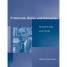 Preference, Belief, and Similarity: Selected Writings