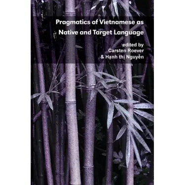 Pragmatics of Vietnamese as Native and Target Language