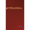 Tenth Annual Report of the Board of Public Works to the Common Council of the City of Chicago