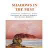 Shadows in the Mist: Australian Aboriginal Myths